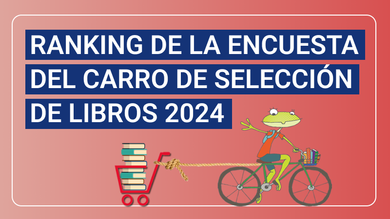 Ranking de la encuesta del Carro de selección de libros 2024