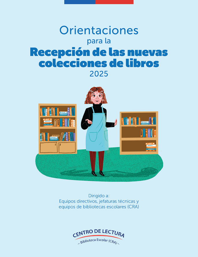 Orientaciones para la recepción de las nuevas colecciones de libros 2025